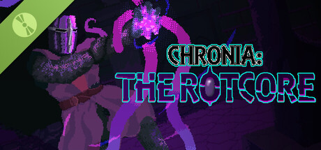 Chronia: The Rotcore Prologue