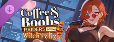 Coffee & Boobs - Raiders of the Witch’s Elixir Small Capsule Image