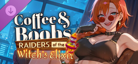 Coffee & Boobs - Raiders of the Witch’s Elixir game header