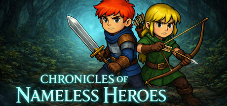 Chronicles of Nameless Heroes