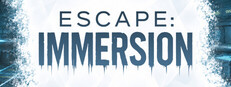 Escape: Immersion