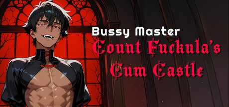 Bussy Master: Count Fuckula's Cum Castle Header Image