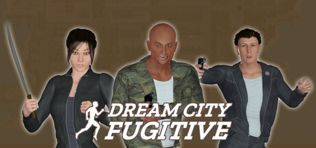 Dream City Fugitive