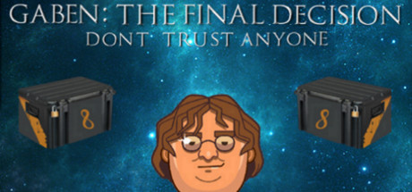 GabeN: The Final Decision Cheat Engine/CT