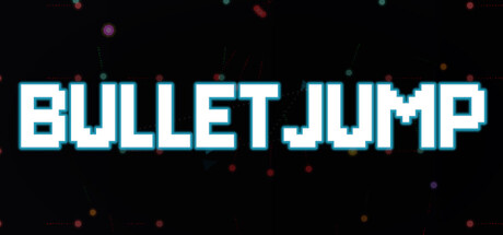 BULLETJUMP