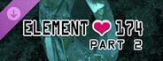 Element-174 - Part 2