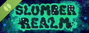 Slumber Realm Demo