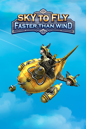 Обложка Sky To Fly: Faster Than Wind