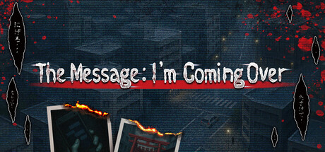 The Message: I’m Coming Over