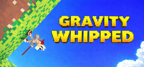 Gravity Whipped