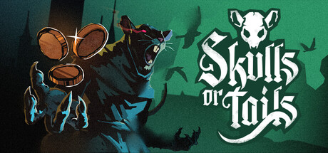Skulls or Tails