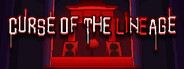 Curse of The Lineage