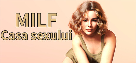 MILF Casa sexului