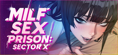 MILF Sex Prison: Sector X Header Image