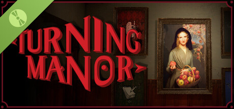 Turning Manor Demo