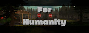 For Humanity