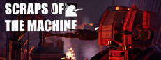 Scraps Of The Machine
