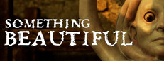 Something Beautiful