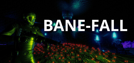 Cover of BANE-FALL on Steam