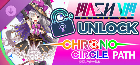 MASH VP! Re:VISION - Unlock CHRONO CIRCLE PATH