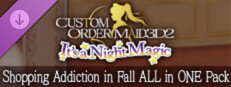 CUSTOM ORDER MAID 3D2 It's a Night Magic Shopping Addiction in Fall ALL in ONE Pack