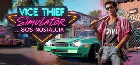 Vice Thief Simulator: 80s Nostalgia game header