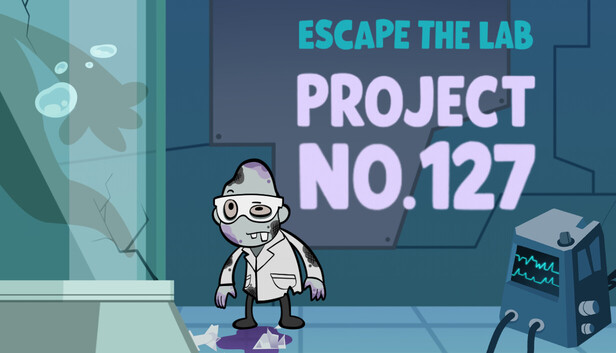 Escape the Lab: PROJECT No.127 