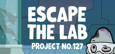 Escape the Lab: PROJECT No.127 
