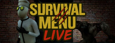 Survival Menu Live 