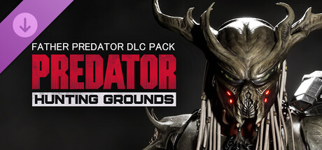 Predator: Hunting Grounds - Father Predator banner image