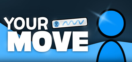 Cover of Your Move on Steam
