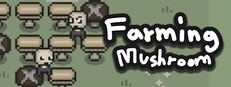 Farming Mushroom