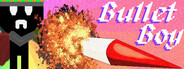 Bullet Boy