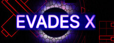 Evades X
