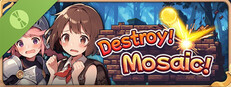 Destroy! Mosaic! Demo Small Capsule Image
