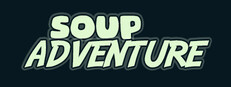 Soup Adventure