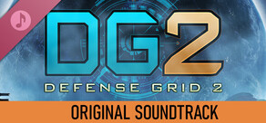 Defense Grid 2 Original Soundtrack
