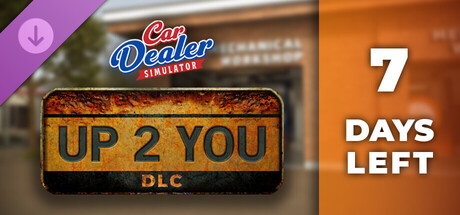 Car Dealer Simulator - Up 2 You DLC