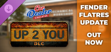 Car Dealer Simulator - Up 2 You DLC