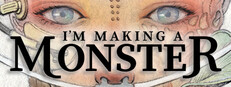 I'm Making a Monster cover art