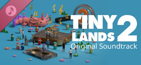 Tiny Lands 2 - Original Sountrack banner image