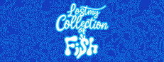 Lost my Collection of Fish game capsule image