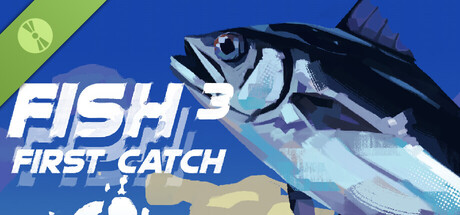 FISH³: FIRST CATCH Demo banner image