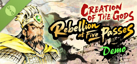 CREATION OF THE GODS: Rebellion at Five Passes Demo