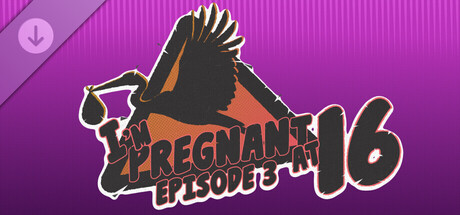I'm Pregnant at 16: Episode 3