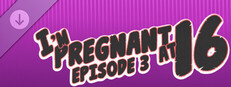 Я беременна в 16: Эпизод 3 Small Capsule Image