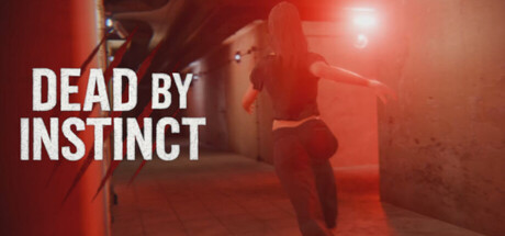 Dead by Instinct