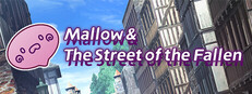 Mallow & The Street of the Fallen