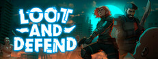 Loot And Defend