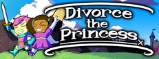 Divorce the Princess (Starring Finnley the Femboy)